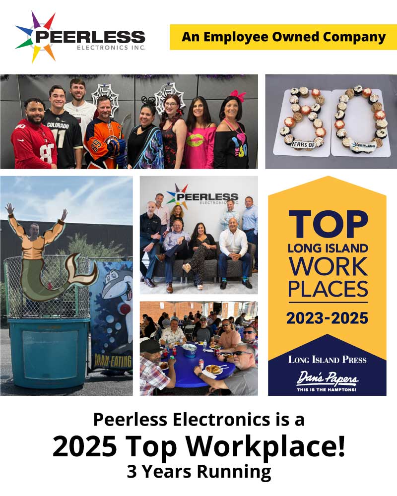 A poster announcing Peerless Electronics as a TOP Long Island Workplace 2023-2025 featuring several photos of Peerless employees happy at work.